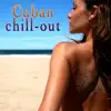 Island Groove All Stars - Cuban Chillout